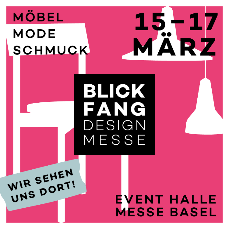 Blickfang Basel, 15.-17. März 2024, Messe Basel