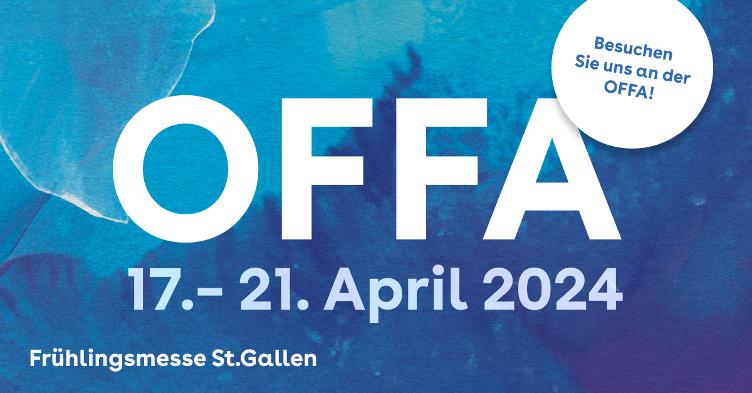 OFFA St. Gallen, 17.-21. Avril 2024